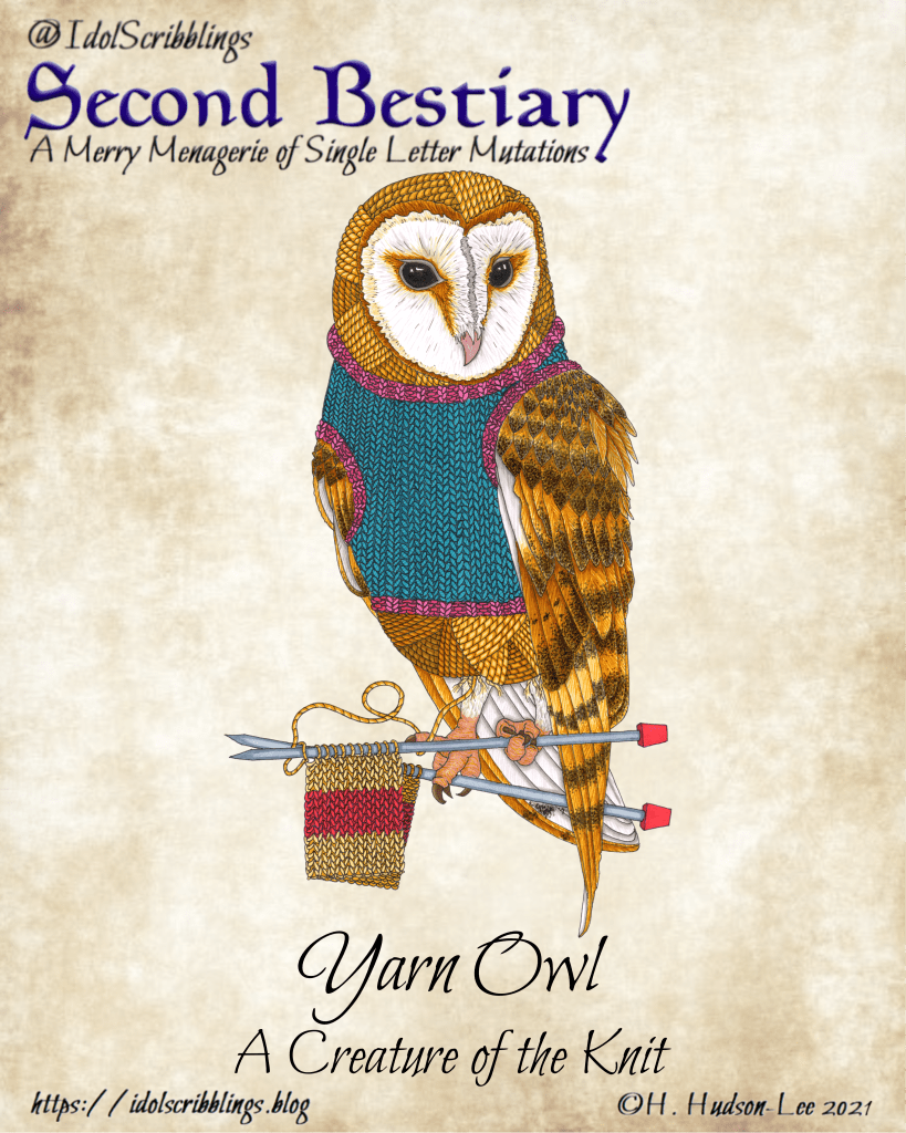The Yarn Owl is like a barn owl, but the head and body are balls of wool. It is wearing a knitted tank top. The owl is holding two knitting needles, and is knitting the beginnings of a red and yellow striped scarf.